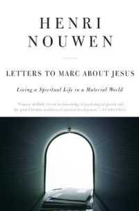 Letters to Marc about Jesus : Living a Spiritual Life in a Material World