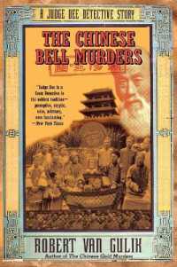 The Chinese Bell Murders : A Judge Dee Detective Story （Perennial）