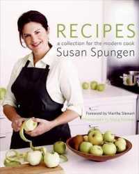 Recipes : A Collection for the Modern Cook