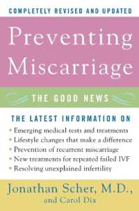 Preventing Miscarriage : The Good News （Revised）