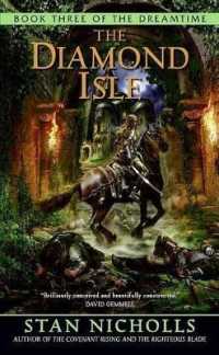 The Diamond Isle (The Dreamtime) （Reprint）