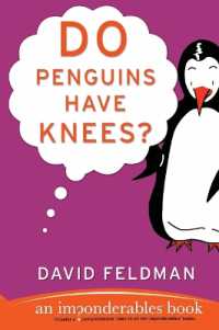 Do Penguins Have Knees? : An Imponderables Book (Imponderables)