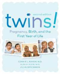 Twins! : Pregnancy, Birth and the First Year of Life