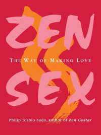 Zen Sex : The Way of Making Love