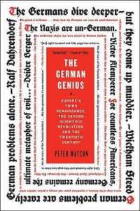 The German Genius : Europe's Third Renaissance, the Second Scientific Revolution, and the Twentieth Century