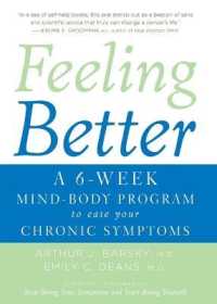 Feeling Better - was called Stop Being Your Symptoms and Start Being Yourself