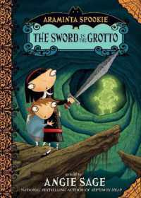 Araminta Spookie 2: the Sword in the Grotto (Araminta Spookie)