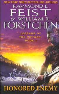 Honored Enemy : Legends of the Riftwar, Book 1 (Legends of the Riftwar)