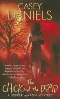 The Chick and the Dead (Pepper Martin Mysteries)