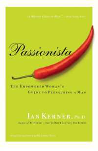 Passionista : The Empowered Woman's Guide to Pleasuring a Man (Kerner)