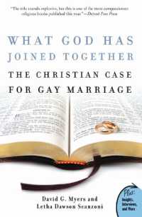 What God Has Joined Together? : A Christian Case for Gay Marriage