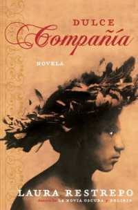 Dulce Compania : Novela