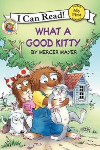 What a Good Kitty (My First I Can Read)