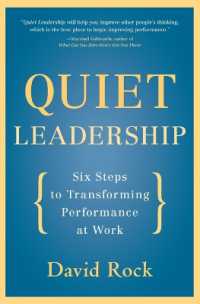 Quiet Leadership : Six Steps to Transforming Performance at Work