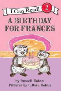 ラッセル・ホ－バン文／リリアン・ホ－バン絵『フランシスとたんじょうび』（原書）<br>A Birthday for Frances (I Can Read Level 2)