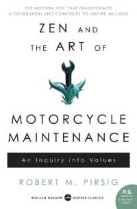 Zen and the Art of Motorcycle Maintenance : An Inquiry into Values