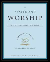 Prayer and Worship: A Spiritual Formation Guide