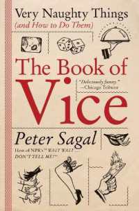The Book of Vice : Very Naughty Things (and How to Do Them)