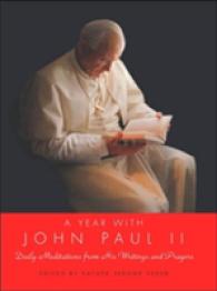 A Year with John Paul II : Daily Meditations from His Writings and Prayer s