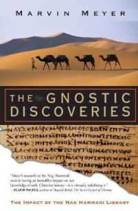 The Gnostic Discoveries: The Impact of the Nag Hammadi Library