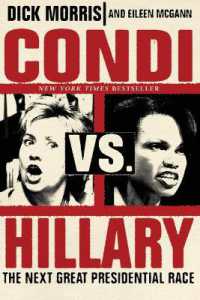 Condi vs. Hillary : The Next Great Presidential Race