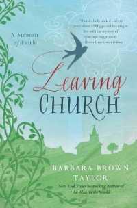 Leaving Church : A Memoir of Faith