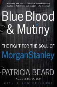 モルガン・スタンレー社の内幕<br>Blue Blood and Mutiny : The Fight for the Soul of Morgan Stanley