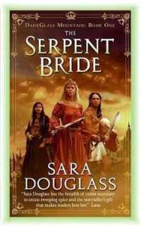 The Serpent Bride (Darkglass Mountain)