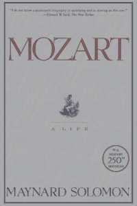 Ｍ・ソロモン著／モーツァルトの生涯<br>Mozart : A Life