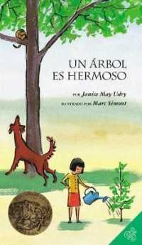 Un Arbol Es Hermoso : A Caldecott Award Winner
