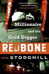 Redbone : The Millionaire and the Gold Digger