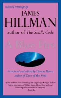 A Blue Fire : Selected Writings by James Hillman