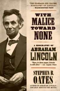 With Malice toward None : The Life of Abraham Lincoln