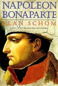 Napoleon Bonaparte : A Life
