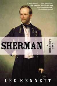 Sherman : A Soldier's Life