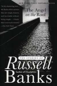 The Angel on the Roof : The Stories of Russell Banks