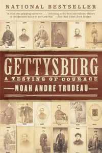 Gettysburg : A Testing of Courage