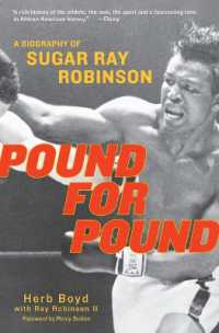 Pound for Pound : A Biography of Sugar Ray Robinson