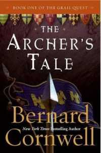The Archer's Tale : Book One of the Grail Quest (Grail Quest)