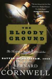 Bloody Ground : The Nathaniel Starbuck Chronicles: Book Four (Starbuck Chronicles)