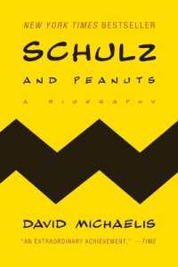Schulz and Peanuts : A Biography