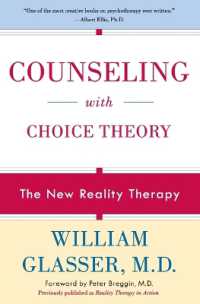 Counseling with Choice Theory : The New Reality Therapy