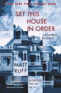 マット・ラフ『魂に秩序を』（原書）<br>Set This House in Order : A Romance of Souls
