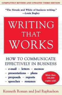 Writing That Works : How to Communicate Effectively in Business （3RD）