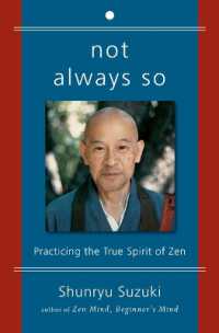 Not Always So : Practicing the True Spirit of Zen