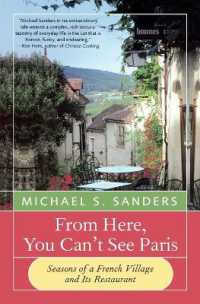 From Here, You Can't See Paris : Seasons of a French Village and Its Restaurant