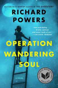 Operation Wandering Soul : A Novel （Harperperennial）
