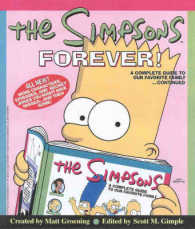 The Simpsons Forever! : A Complete Guide to Our Favorite Family Continued （1ST）