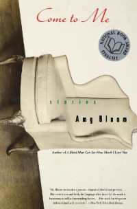 Come to Me : Stories （HarperPerennial）