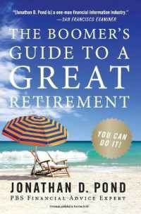 The Boomer's Guide to a Great Retirement : You Can Do It!